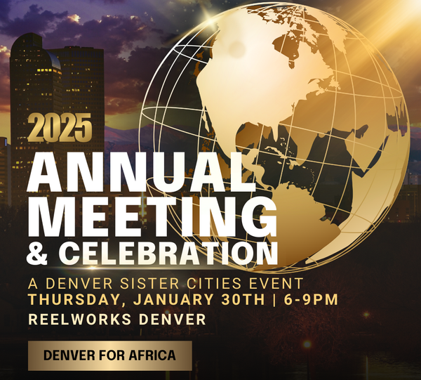 Announcing the Speakers for Denver Sister Cities 2025 Annual Meeting & Celebration